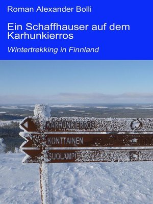 cover image of Ein Schaffhauser auf dem Karhunkierros
